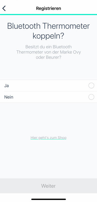 Nachdem all diese Daten eingespeichert und mit dem Ovy-Account verknüpft worden sind, lässt sich die App per Bluetooth® low energy technology mit dem Thermometer koppeln. Beurer OT 30